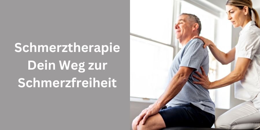 Schmerztherapie